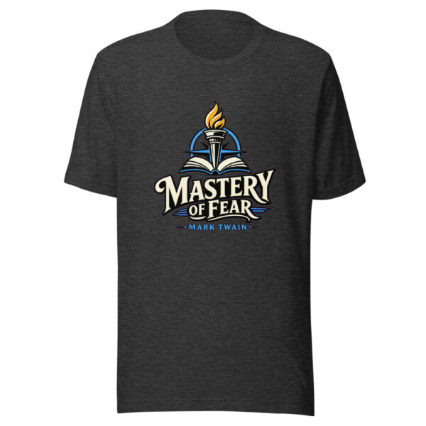 Mastery Of Fear - Mark Twain Graphic Tee mockup 12 Mastery Of Fear - Mark Twain Graphic Tee mockup 12