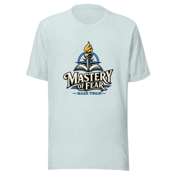 Mastery Of Fear - Mark Twain Graphic Tee mockup 22 Mastery Of Fear - Mark Twain Graphic Tee mockup 22