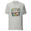 Messy Progress Club Heartbeat-20260630T134514Z Graphic Tee mockup 11