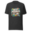Messy Progress Club Heartbeat-20260630T134514Z Graphic Tee mockup 12