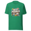 Messy Progress Club Heartbeat-20260630T134514Z Graphic Tee mockup 15