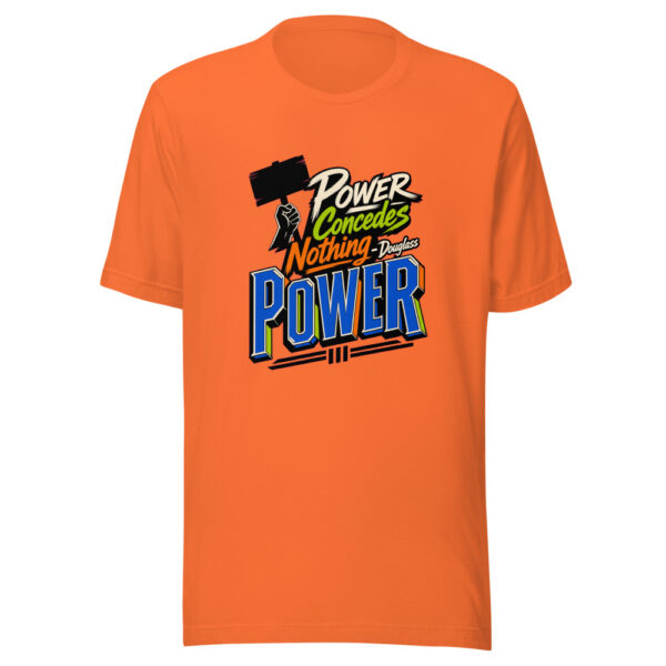 Power Concedes Nothing - Douglass Graphic Tee mockup 1 Power Concedes Nothing - Douglass Graphic Tee front view