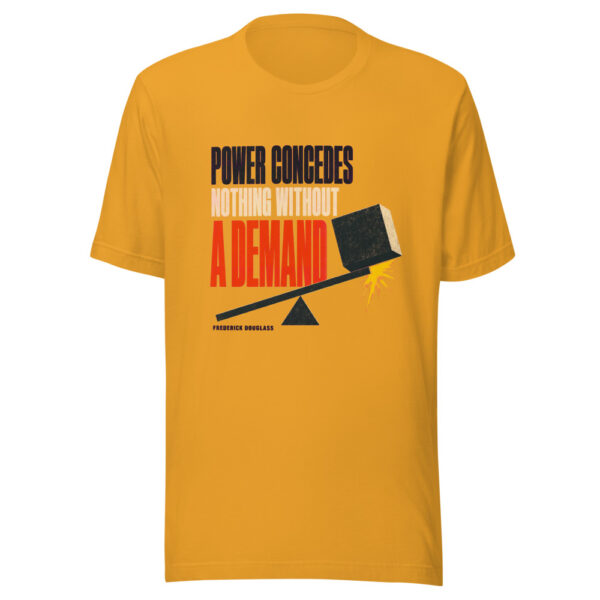 Power Concedes Nothing Without A Demand - Frederick Douglass Historic-civic-leverage Graphic Tee mockup 1 Power Concedes Nothing Without A Demand - Frederick Douglass Historic-civic-leverage Graphic Tee front view