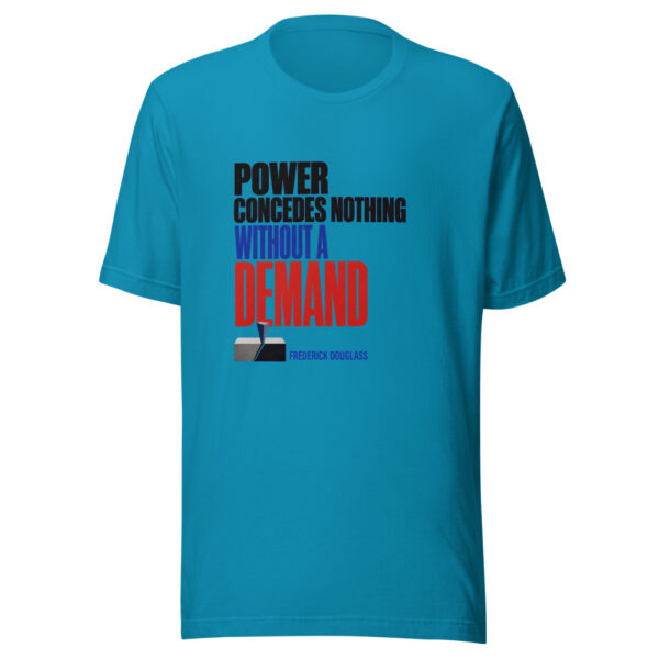 Power Concedes Nothing Without A Demand - Frederick Douglass Power-concedes-nothing-douglass Graphic Tee mockup 2 Power Concedes Nothing Without A Demand - Frederick Douglass Power-concedes-nothing-douglass Graphic Tee mockup 2