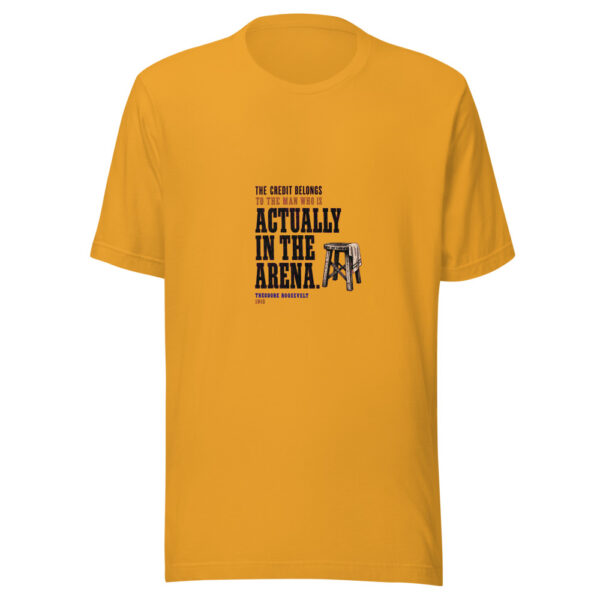 The Credit Belongs To The Man Who Is Actually In The Arena Actually-in-the-arena Graphic Tee mockup 3 The Credit Belongs To The Man Who Is Actually In The Arena Actually-in-the-arena Graphic Tee mockup 3