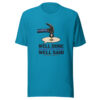 Well Done Is Better Than Well Said - Benjamin Franklin Franklin-hammer-speech Graphic Tee mockup 2 Well Done Is Better Than Well Said - Benjamin Franklin Franklin-hammer-speech Graphic Tee mockup 2