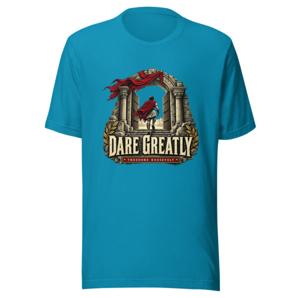 Dare Greatly — Theodore Roosevelt Man-in-the-arena-historic-quote Graphic Tee mockup 2