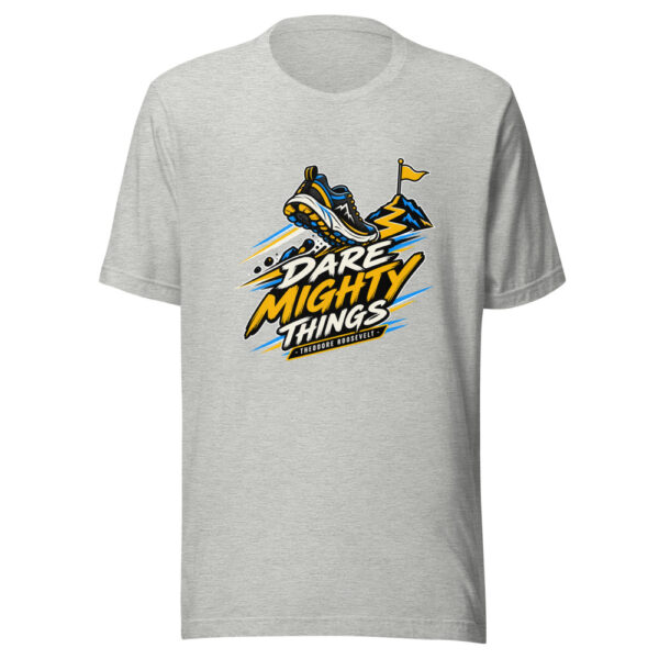 Dare Mighty Things - Theodore Roosevelt Graphic Tee mockup 7 Dare Mighty Things - Theodore Roosevelt Graphic Tee mockup 7