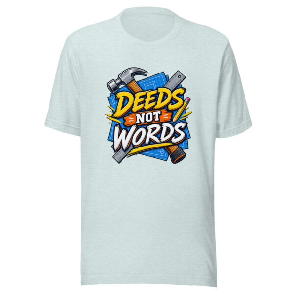 Deeds Not Words Graphic Tee mockup 1 Deeds Not Words Graphic Tee front view