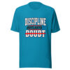 Discipline Outlasts Doubt. Discipline-outlasts-doubt Graphic Tee mockup 2 Discipline Outlasts Doubt. Discipline-outlasts-doubt Graphic Tee mockup 2