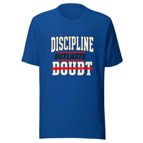 Discipline Outlasts Doubt. Discipline-outlasts-doubt Graphic Tee mockup 3 Discipline Outlasts Doubt. Discipline-outlasts-doubt Graphic Tee mockup 3