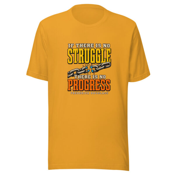 If There Is No Struggle, There Is No Progress — Frederick Douglass Historic-strength-quote Graphic Tee front view