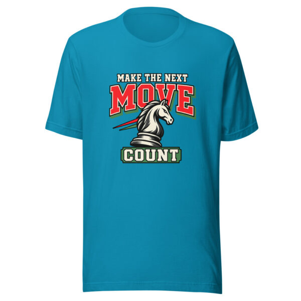 Make The Next Move Count Make-next-move-count Graphic Tee mockup 2 Make The Next Move Count Make-next-move-count Graphic Tee mockup 2