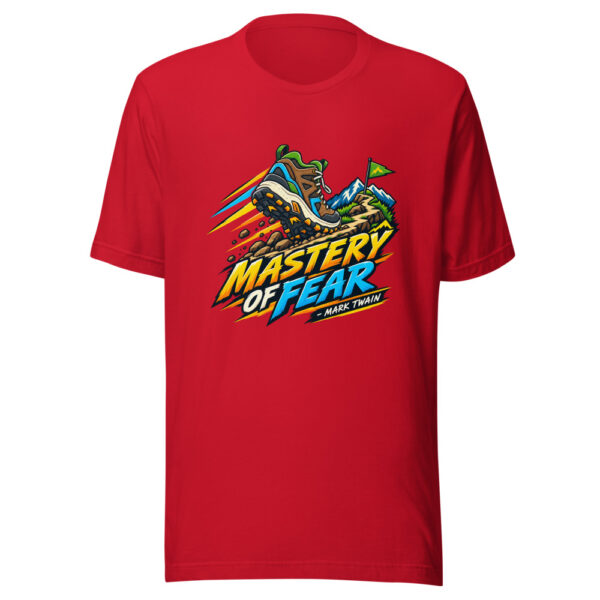 Mastery Of Fear - Mark Twain Graphic Tee mockup 8