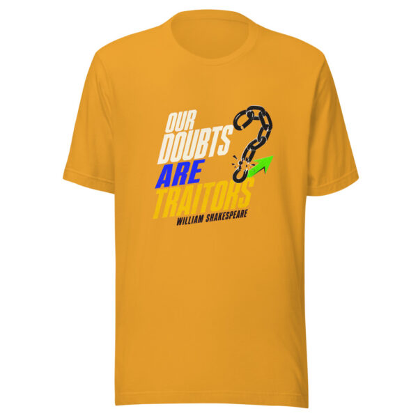 Our Doubts Are Traitors — William Shakespeare Historic-action-quote Graphic Tee mockup 2 Our Doubts Are Traitors — William Shakespeare Historic-action-quote Graphic Tee mockup 2