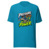 Pressure Makes Power Graphic Tee mockup 1 Pressure Makes Power Graphic Tee front view