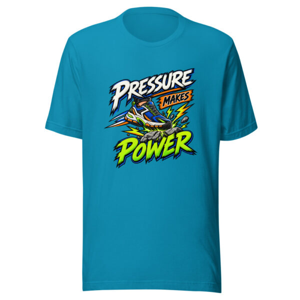 Pressure Makes Power Graphic Tee mockup 1 Pressure Makes Power Graphic Tee front view
