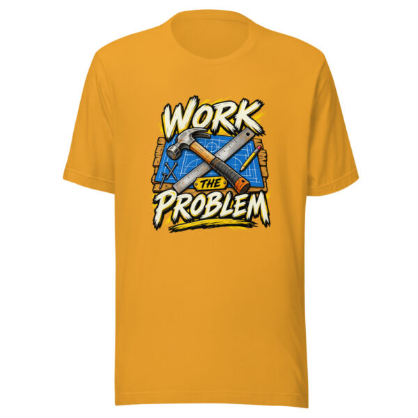 Work The Problem Graphic Tee mockup 2 Work The Problem Graphic Tee mockup 2
