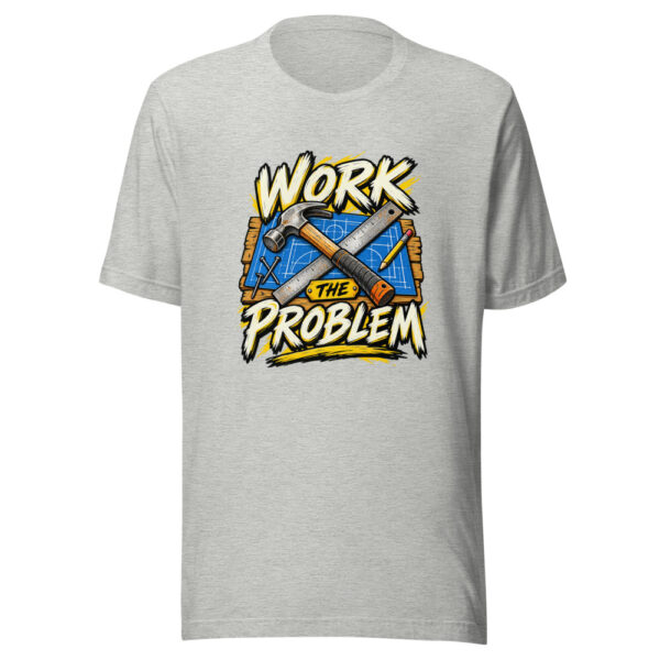 Work The Problem Graphic Tee mockup 7 Work The Problem Graphic Tee mockup 7