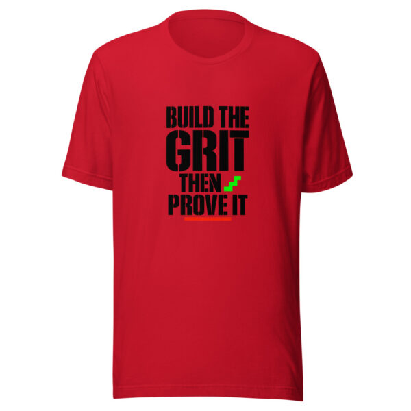 Build The Grit Then Prove It Graphic Tee mockup 8 Build The Grit Then Prove It Graphic Tee mockup 8