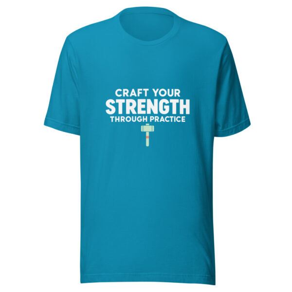 Craft Your Strength Through Practice Graphic Tee mockup 2 Craft Your Strength Through Practice Graphic Tee mockup 2