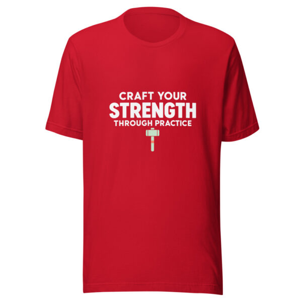 Craft Your Strength Through Practice Graphic Tee mockup 8 Craft Your Strength Through Practice Graphic Tee mockup 8