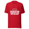 Dedication Converts Plans Into Distance Graphic Tee mockup 8 Dedication Converts Plans Into Distance Graphic Tee mockup 8