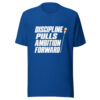 Discipline Pulls Ambition Forward Graphic Tee mockup 3 Discipline Pulls Ambition Forward Graphic Tee mockup 3