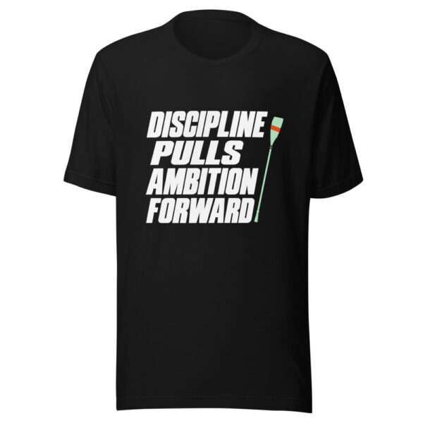 Discipline Pulls Ambition Forward Graphic Tee mockup 4 Discipline Pulls Ambition Forward Graphic Tee mockup 4