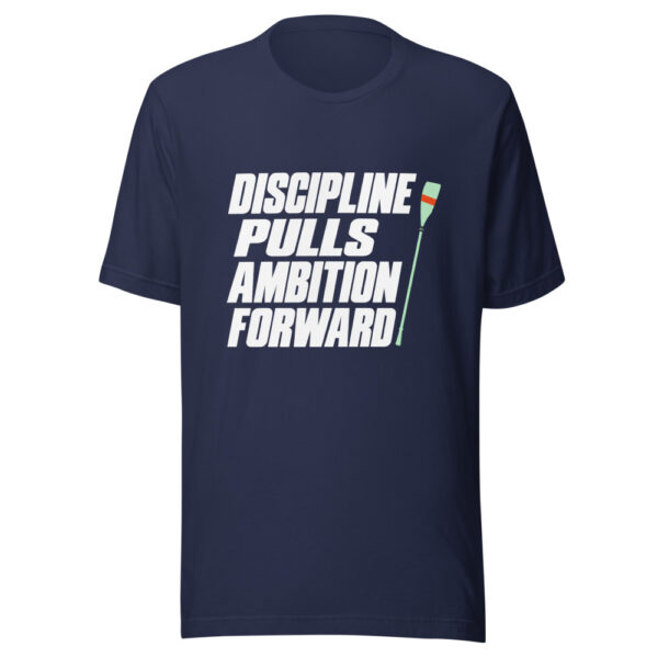 Discipline Pulls Ambition Forward Graphic Tee mockup 6 Discipline Pulls Ambition Forward Graphic Tee mockup 6