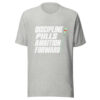 Discipline Pulls Ambition Forward Graphic Tee mockup 7 Discipline Pulls Ambition Forward Graphic Tee mockup 7