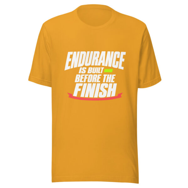 Endurance Is Built Before The Finish Graphic Tee mockup 1 Endurance Is Built Before The Finish Graphic Tee front view