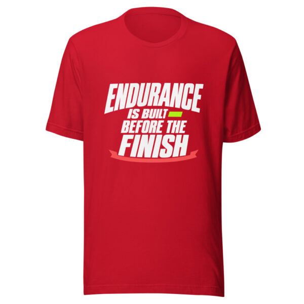 Endurance Is Built Before The Finish Graphic Tee mockup 8 Endurance Is Built Before The Finish Graphic Tee mockup 8