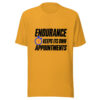 Endurance Keeps Its Own Appointments Graphic Tee mockup 1 Endurance Keeps Its Own Appointments Graphic Tee front view