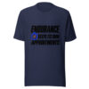 Endurance Keeps Its Own Appointments Graphic Tee mockup 6 Endurance Keeps Its Own Appointments Graphic Tee mockup 6