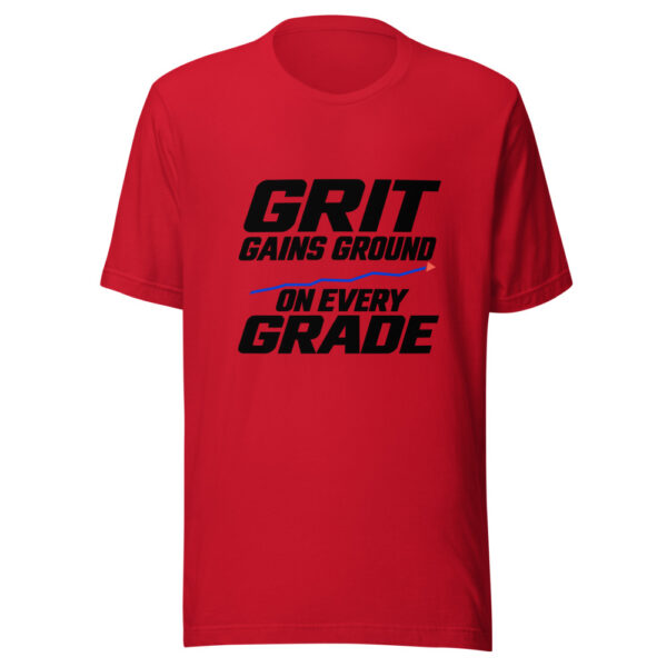 Grit Gains Ground On Every Grade Graphic Tee mockup 8 Grit Gains Ground On Every Grade Graphic Tee mockup 8