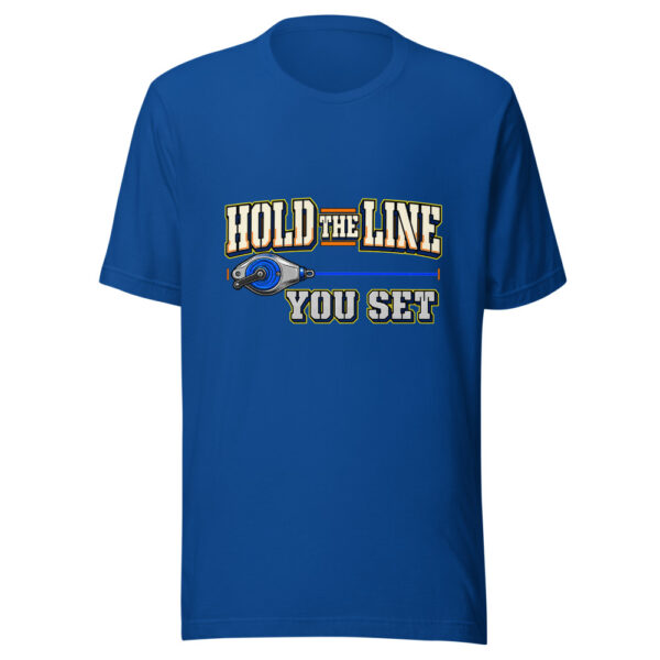 Hold The Line You Set Hold-your-line Graphic Tee front view
