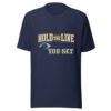 Hold The Line You Set Hold-your-line Graphic Tee mockup 6