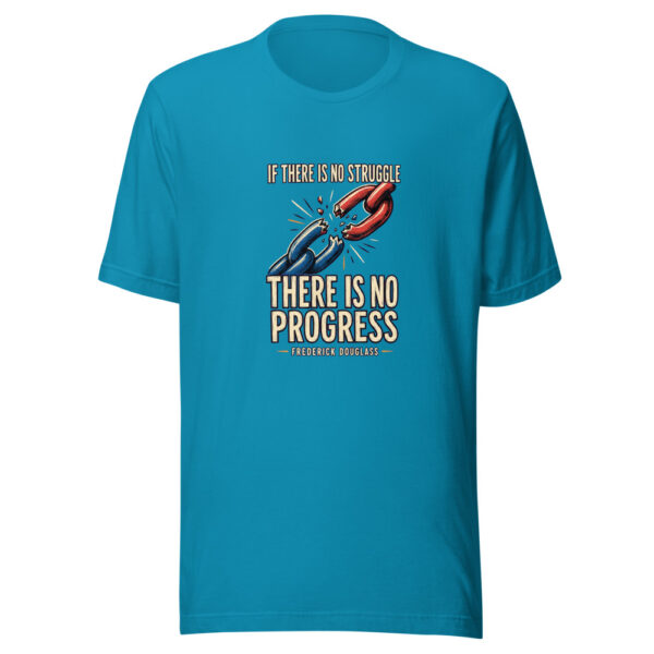 If There Is No Struggle, There Is No Progress — Frederick Douglass Historic-resolve Graphic Tee mockup 2
