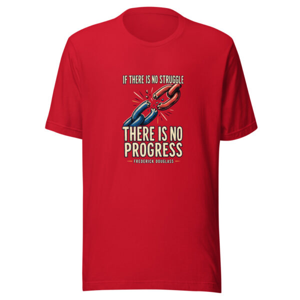 If There Is No Struggle, There Is No Progress — Frederick Douglass Historic-resolve Graphic Tee mockup 4