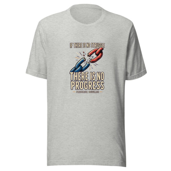 If There Is No Struggle, There Is No Progress — Frederick Douglass Historic-resolve Graphic Tee mockup 8