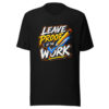 Leave Proof In The Work Proof-in-work Graphic Tee mockup 4 Leave Proof In The Work Proof-in-work Graphic Tee mockup 4