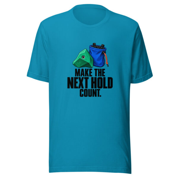 Make The Next Hold Count Graphic Tee mockup 1 Make The Next Hold Count Graphic Tee front view