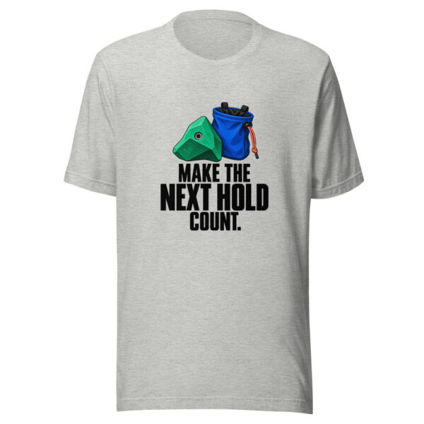 Make The Next Hold Count Graphic Tee mockup 7 Make The Next Hold Count Graphic Tee mockup 7