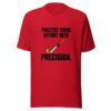 Practice Turns Effort Into Precision Graphic Tee front view