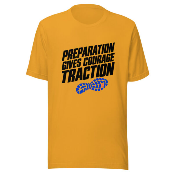 Preparation Gives Courage Traction Graphic Tee mockup 1 Preparation Gives Courage Traction Graphic Tee front view