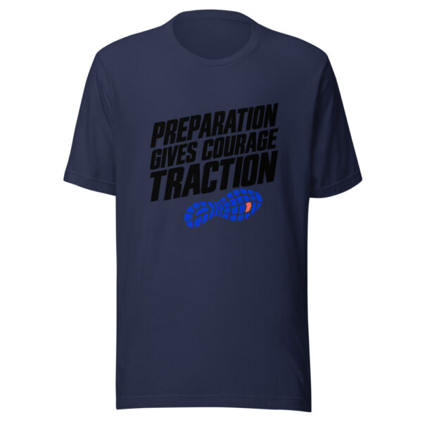 Preparation Gives Courage Traction Graphic Tee mockup 6 Preparation Gives Courage Traction Graphic Tee mockup 6