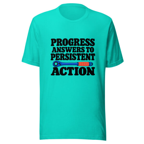 Progress Answers To Persistent Action Graphic Tee mockup 3 Progress Answers To Persistent Action Graphic Tee mockup 3