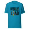 Resolve Is Built Under Load Resolve-under-load Graphic Tee mockup 2