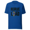 Resolve Is Built Under Load Resolve-under-load Graphic Tee mockup 3